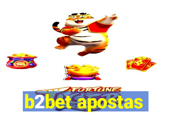 b2bet apostas